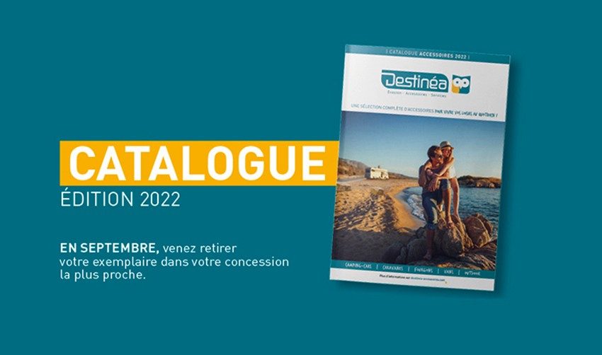 Catalogue Destinéa Edition 2022