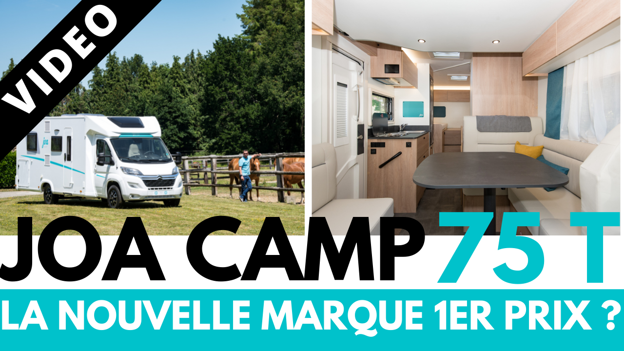 Super essai du Joa Camp 75T par Camping-Car Magazine