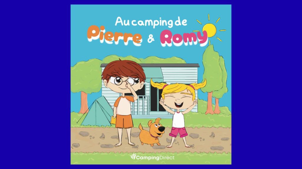 Au camping de Pierre et Romy