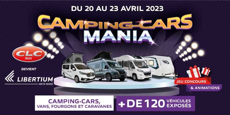 Camping-cars Mania / Libertium Metz Nord