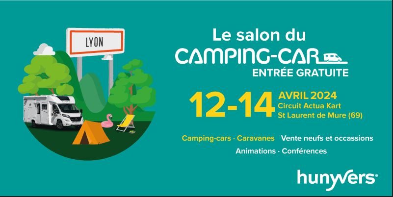 Le Salon du camping-car de Lyon - Hunyvers du 12 au 14 avril 2024