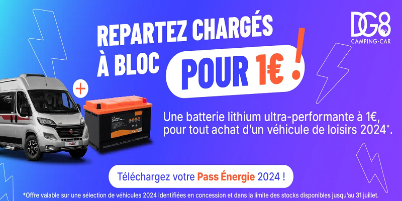 Opération du 8 au 31 Juillet chez DG8 Camping-car
