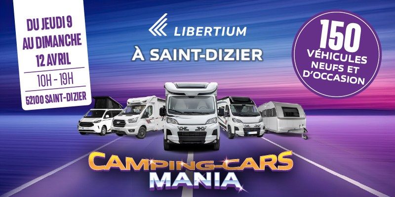 Camping-cars Mania de Saint-Dizier du 9 au 12 avril 2026