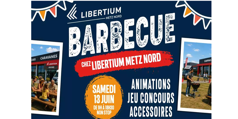 Metz’N Barbecue le 13 juin 2026 chez Libertium Metz Nord.