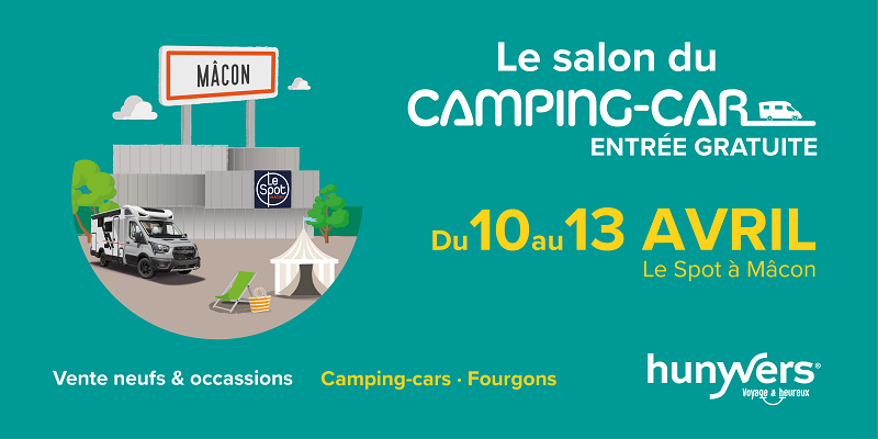 Salon du camping-car de Mâcon du 10 au 13 avril 2026, - Hunyvers Mâcon